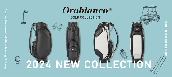 2024  NEW COLLECTION "Orobianco GOLF"